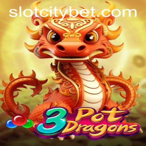 Discover the Enchanting World of 3PotDragons at SLOTCITY