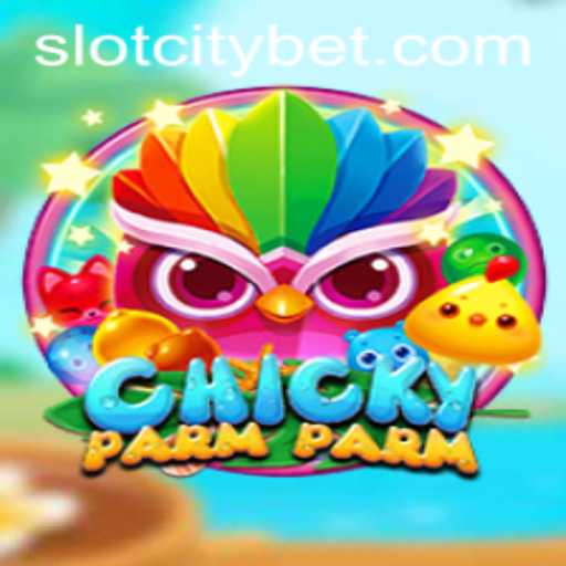 ChickyParmParm: A Game-Changing Experience in SLOTCITY