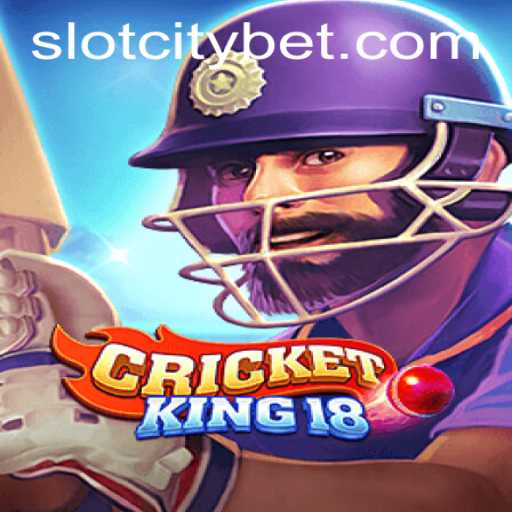 Experience the Thrill of CricketKing18 within the SLOTCITY Universe