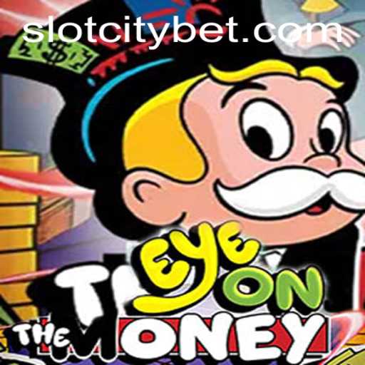 EyeOnTheMoney: A Deep Dive into the Exciting World of SLOTCITY