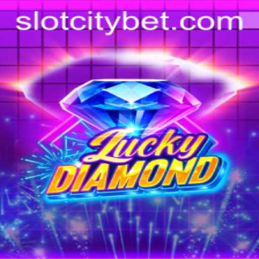 Discover the Thrills of LuckyDiamond in SLOTCITY