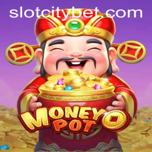 Explore the Exciting World of MoneyPot in SLOTCITY