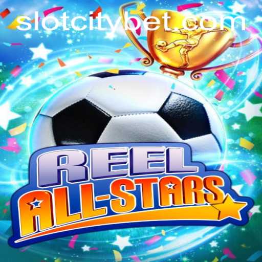 Discovering the Excitement of ReelAllStars in SLOTCITY