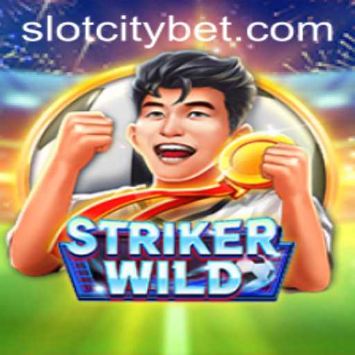 Experience the Thrill of StrikerWILD at SLOTCITY