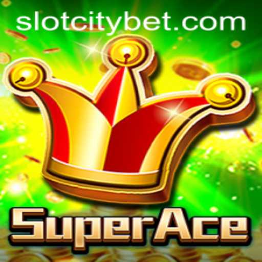 Discover the Exciting World of SuperAce in SLOTCITY